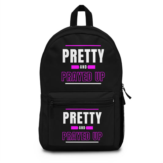 " Pretty and Prayed up" Backpack