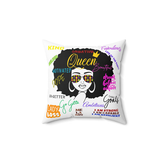 “Black Queen Affirmation” Spun Polyester Square Pillow