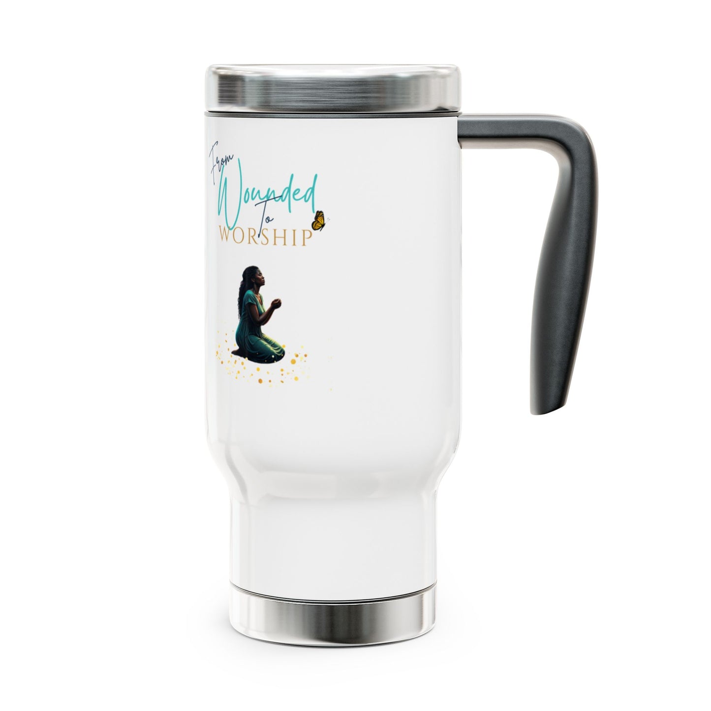 "Wounded To Worship" Stainless Steel Travel Mug with Handle, 14oz