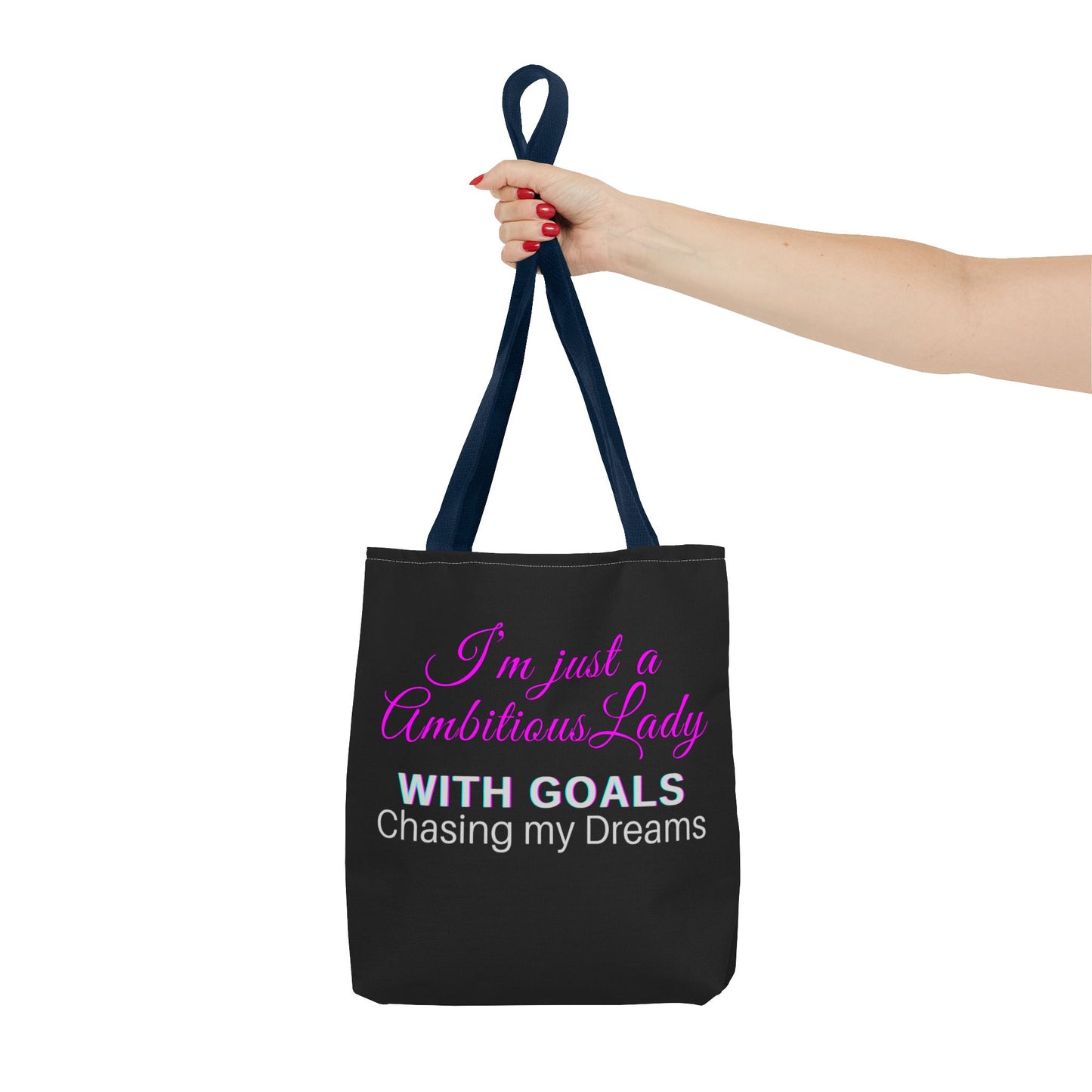 "Ambitious Lady " Tote Bag