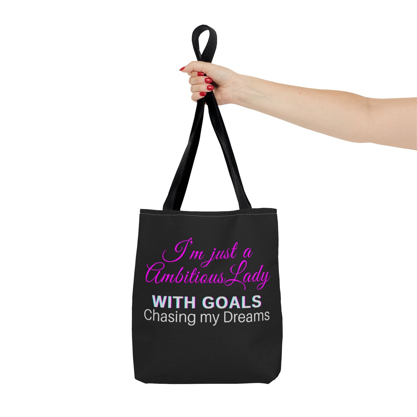 "Ambitious Lady " Tote Bag