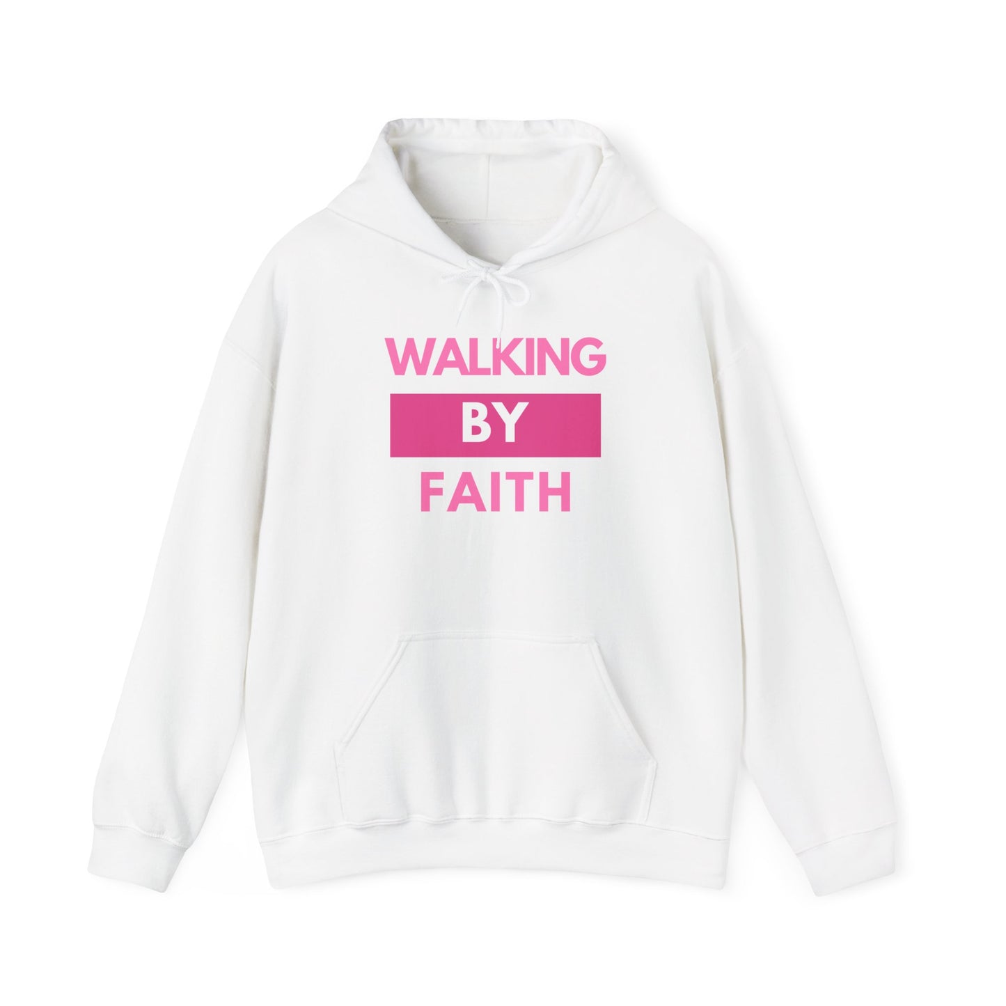 "Walking by Faith" Hooded Sweatshirt