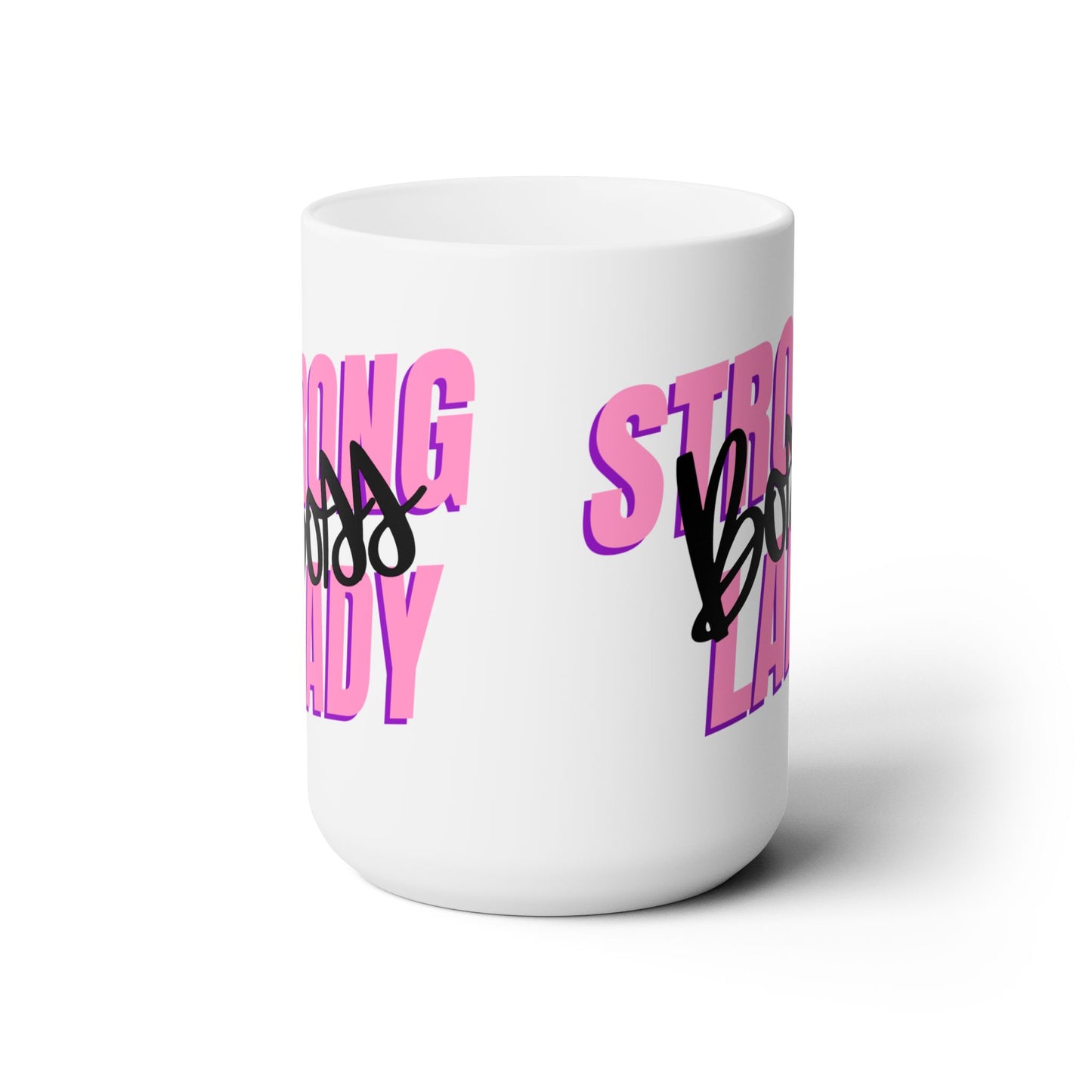 “Strong Boss Lady” Ceramic Mug 15oz